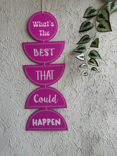 What’s the Best That Could Happen Minimalist Wall Art