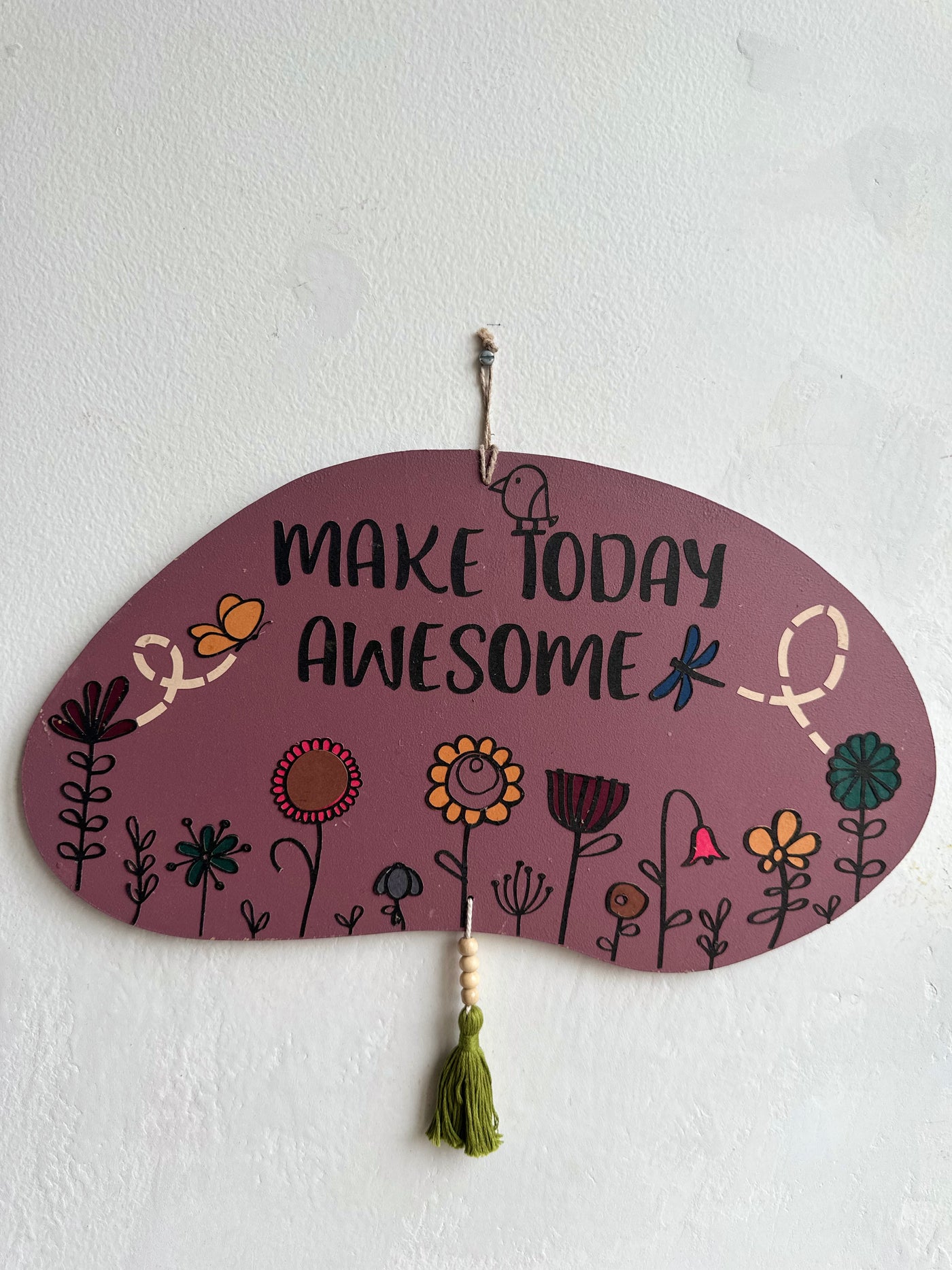 Make today awesome - Enchanted Wall Art