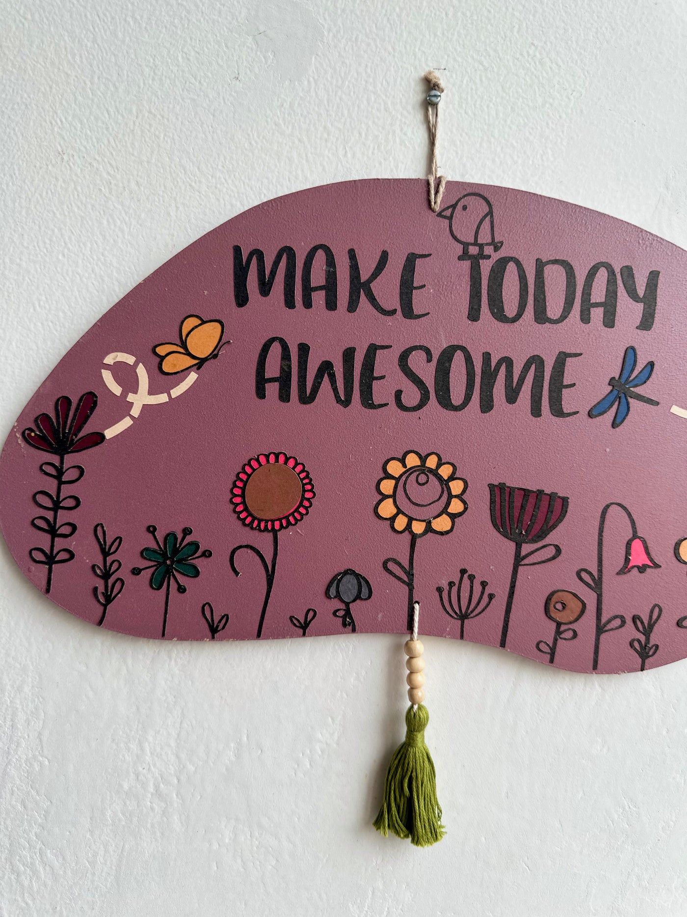 Make today awesome - Enchanted Wall Art