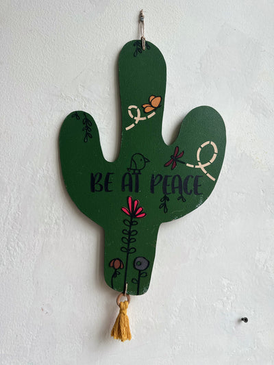 Be at Peace - Enchanted Cactus Wall Art