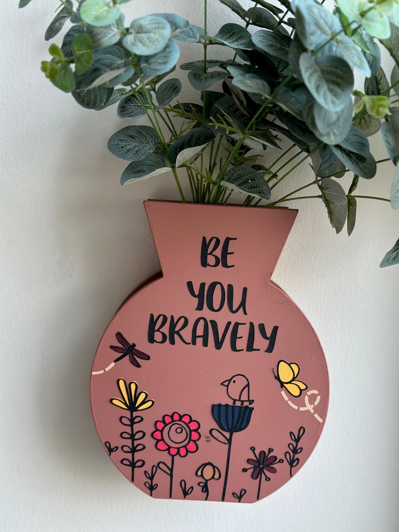 Be You Bravely Desk/Wall Vase