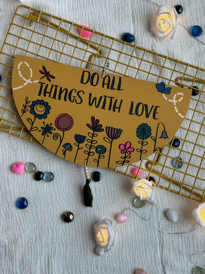 Do all things with love - Enchanted Semi-Circle Wall Art