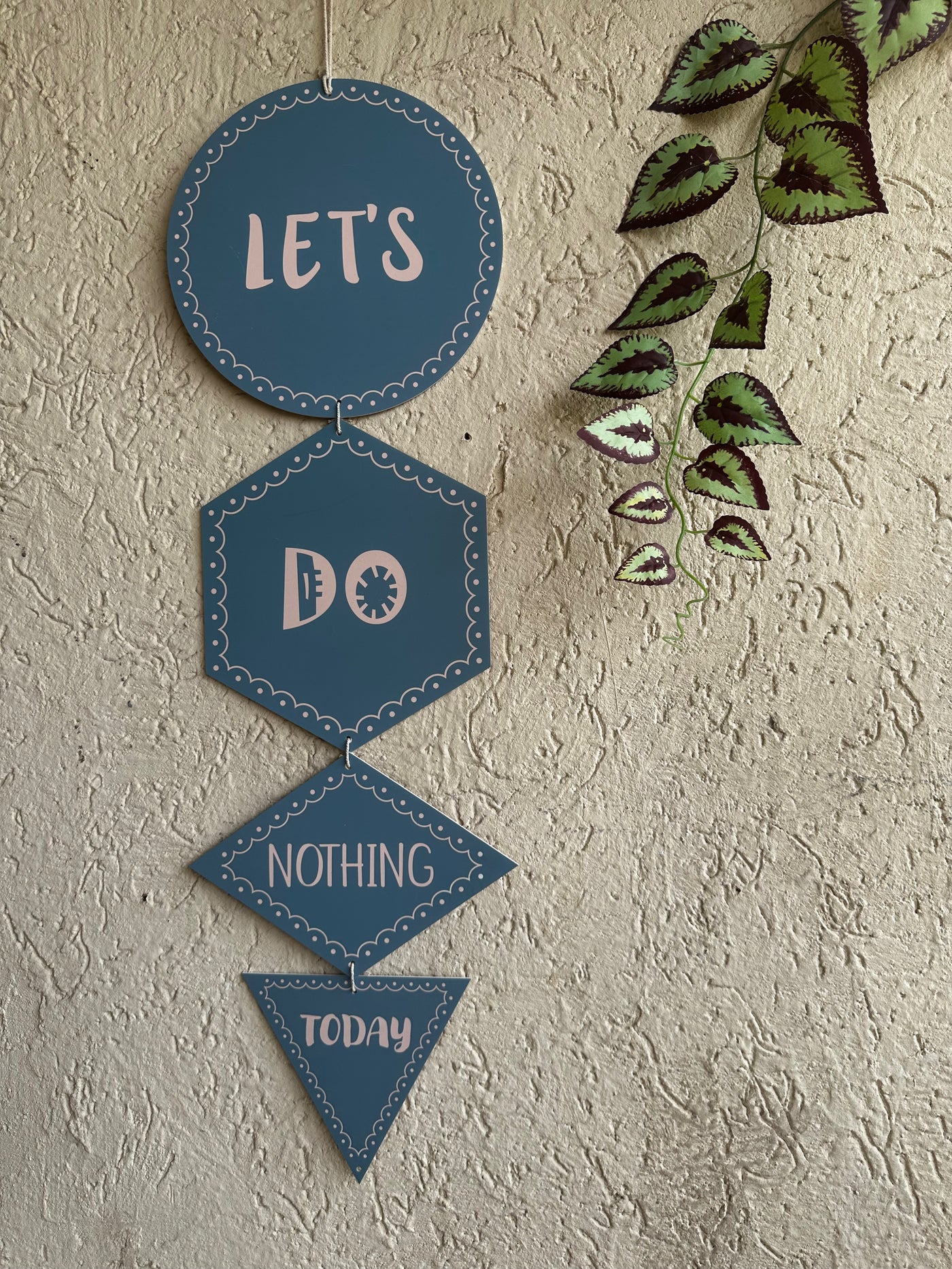 Let’s Do Nothing Today Minimalist Wall Art