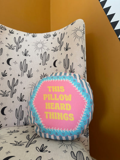 This Pillow Heard Things Cushion