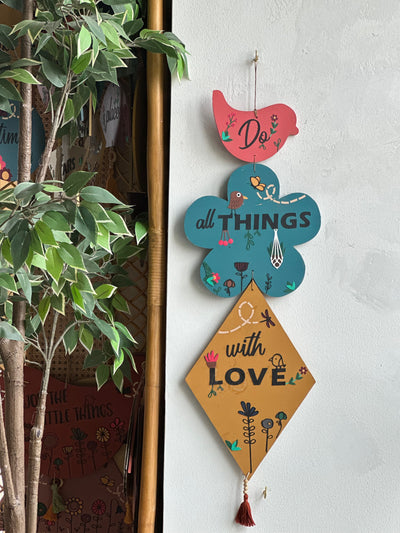 Do all things with love Enchanted wall art