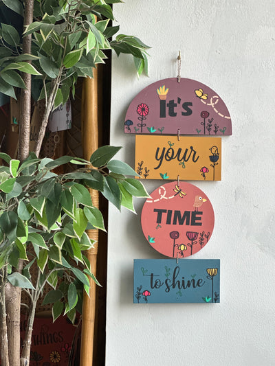 It's your time to shine Enchanted Wall Art